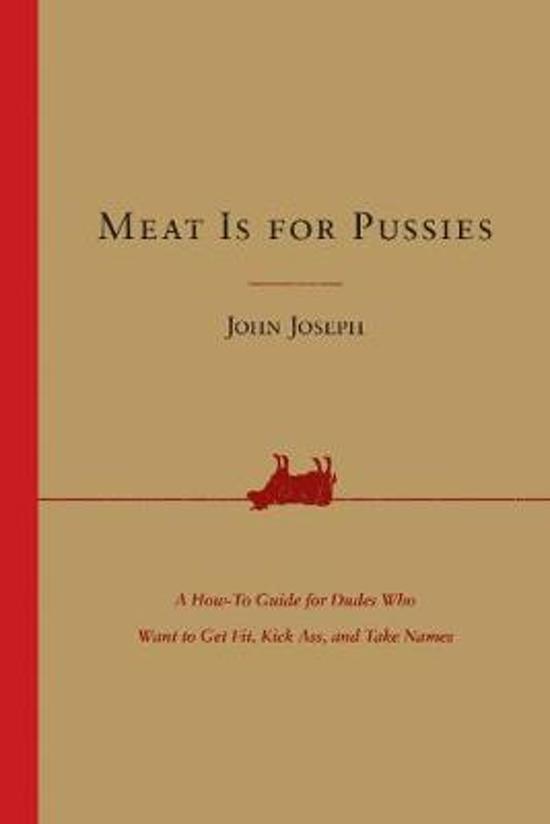 Meat Is for Pussies book cover